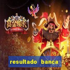 resultado banca caminho da sorte